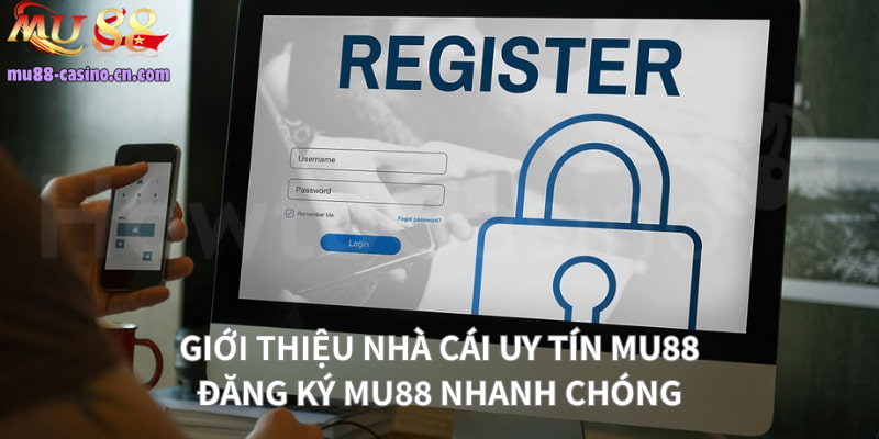 Giới Thiệu Nhà Cái Uy Tín Mu88